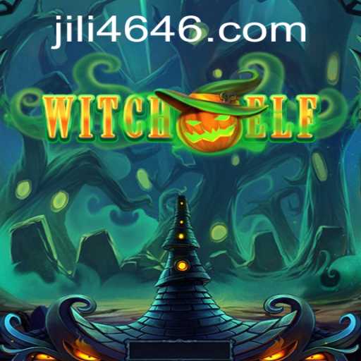 Unveiling WitchElf: A Fantastical Journey in Gaming - Discover the World of Jili 464